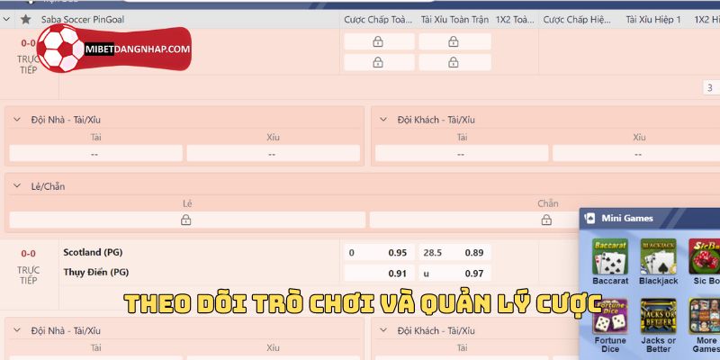 Theo dõi trò chơi và quản lý cược