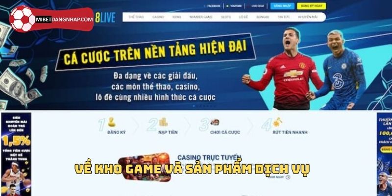 Về kho game và sản phẩm dịch vụ