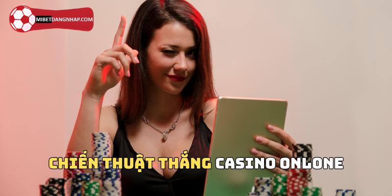 Chiến thuật thắng cho cược casino 